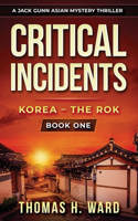 Critical Incidents