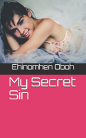 My Secret Sin