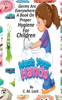 Germs Are Everywhere
