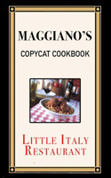 Maggiano's Copycat Cookbook
