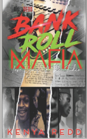 Bank Roll Mafia