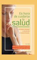 Es Hora de Cuidarte La Salud