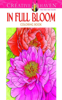 Creative Haven In Full Bloom Coloring Book