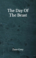 The Day Of The Beast: Beyond World's Classics