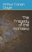 The Tragedy of the Korosko