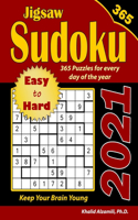 2021 Jigsaw Sudoku: 365 Easy to Hard Puzzles for Every Day of the Year: : Keep Your Brain Young(1 Game Calendars)