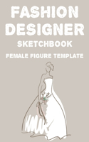 Fashion Designer Sketchbook Female Figure Template