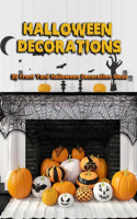 Halloween Decorations: 35 Front Yard Halloween Decoration Ideas: Incredibly Creepy Outdoor Decorating Ideas for Halloween