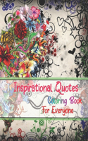 Inspirational Quotes Coloring Book For Everyone