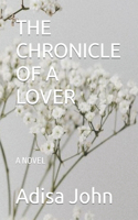 The Chronicle of a Lover