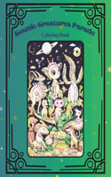 Cosmic Creatures Parade