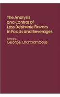 Analysis and Control of Less Desirable Flavours in Foods and Beverages
