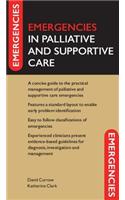 Emergencies in Palliative and Supportive Care