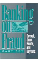 Banking on Fraud