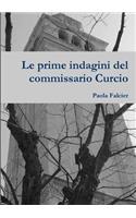 Le Prime Indagini Del Commissario Curcio