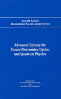 Advanced Epitaxy for Future Electronics, Optics, and Quantum Physics