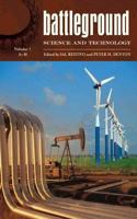 Battleground: Science and Technology: Volume 1: A-M (Battleground Series)
