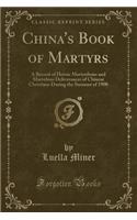 China's Book of Martyrs