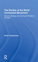 Decline of the World Communist Movement