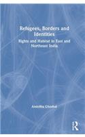 Refugees, Borders and Identities