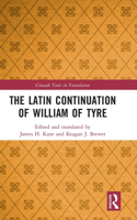 Latin Continuation of William of Tyre