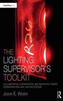 Lighting Supervisor's Toolkit