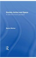 Society, Action and Space