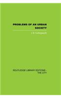 Problems of an Urban Society