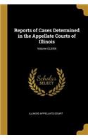 Reports of Cases Determined in the Appellate Courts of Illinois; Volume CLXXIX