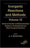 Inorganic Reactions and Methods, Electron-Transfer and Electrochemical Reactions; Photochemical and Other Energized Reactions
