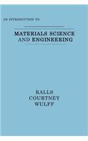 Introduction to Materials Science and Engineering