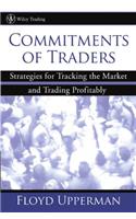 Commitments of Traders: Strategies for Tracking the Market and Trading Profitably