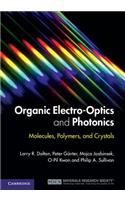 Organic Electro-Optics and Photonics