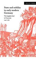 State and Nobility in Early Modern Germany