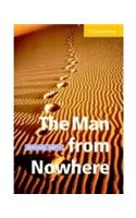 The Man From Nowhere - Cambridge English Readers - Level 2 (Cambridge University Press)
