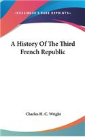 A History Of The Third French Republic