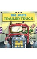 Big Joe's Trailer Truck