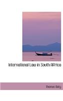International Law in South Africa