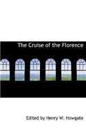 The Cruise of the Florence