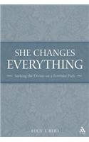 She Changes Everything