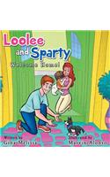 Loolee and Sparty