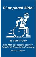 Triumphant Ride!