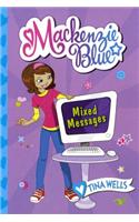 Mixed Messages: (04 MacKenzie Blue)