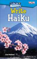 Life in Numbers: Write Haiku