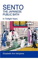 Sento - The Japanese Public Bath