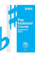 Pop Keyboard Course, Intro: Keyboard & Piano
