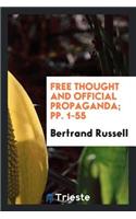 Free Thought and Official Propaganda