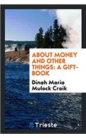 About Money and Other Things