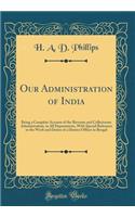 Our Administration of India