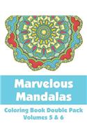 Marvelous Mandalas Coloring Book Double Pack (Volumes 5 & 6)